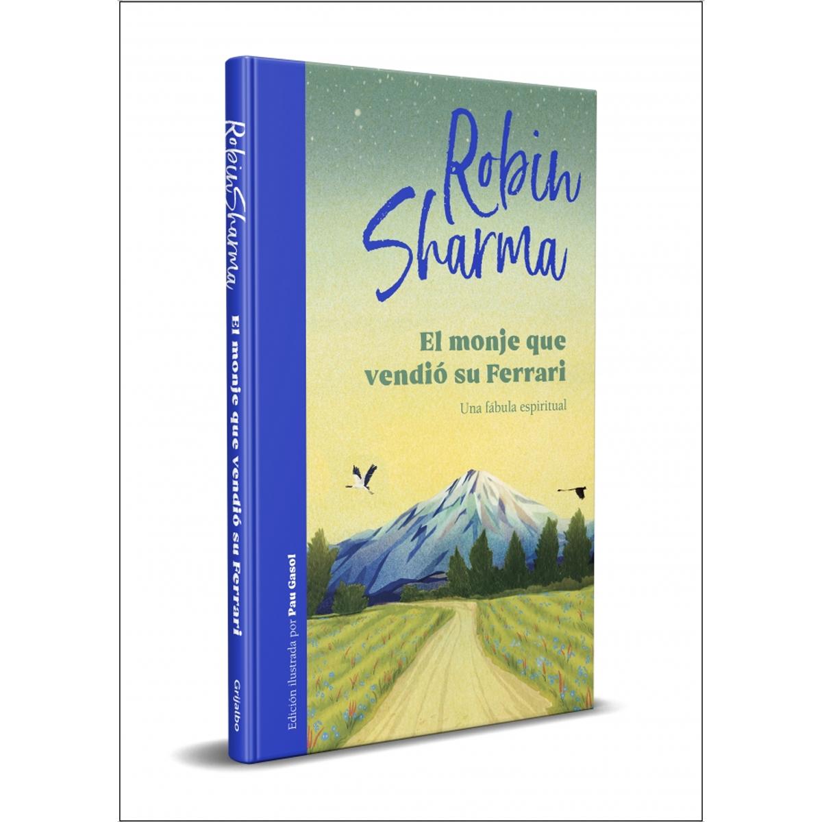 Imagem 0 de El monje que vendió su Ferrari (edición ilustrada): Una fábula espiritual (Capa dura)