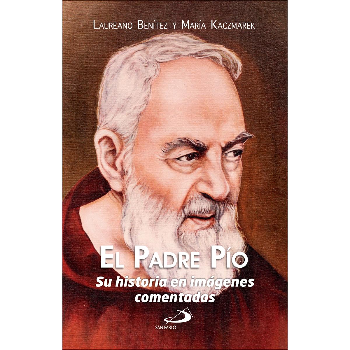 Imagem 0 de El padre Pío: Su historia en imágenes comentadas (Capa mole com abas)