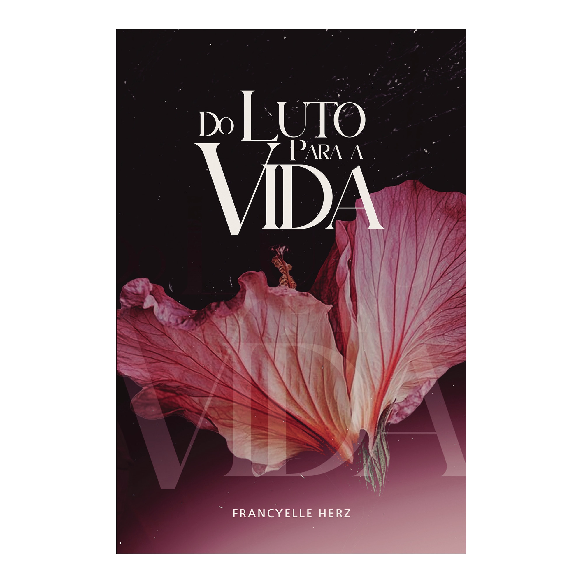 Do luto para a vida 1