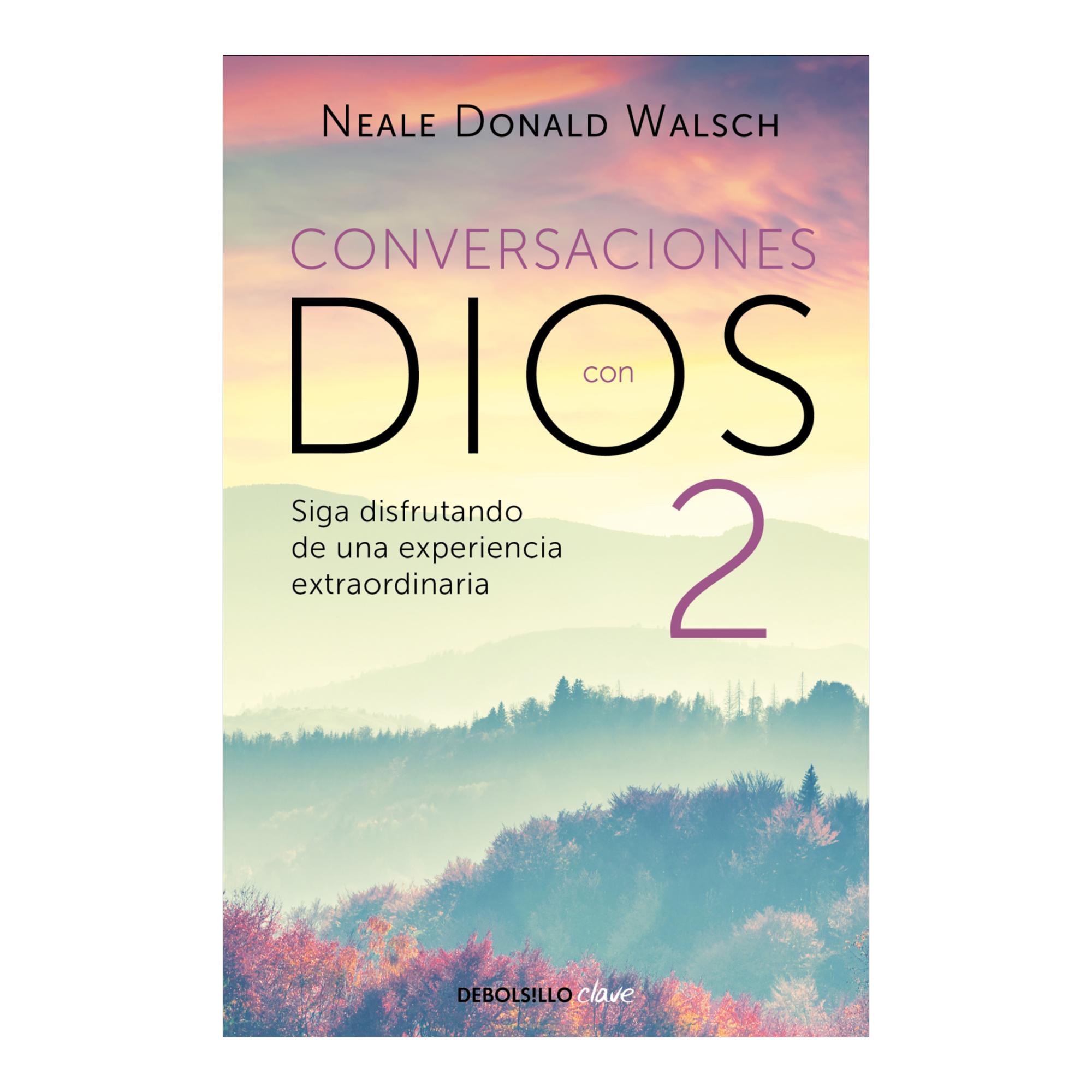 Conversaciones con Dios: edición pack con: Un diálogo singular | El diálogo continúa | Un diálogo excepcional | Despertar a la humanidad 6