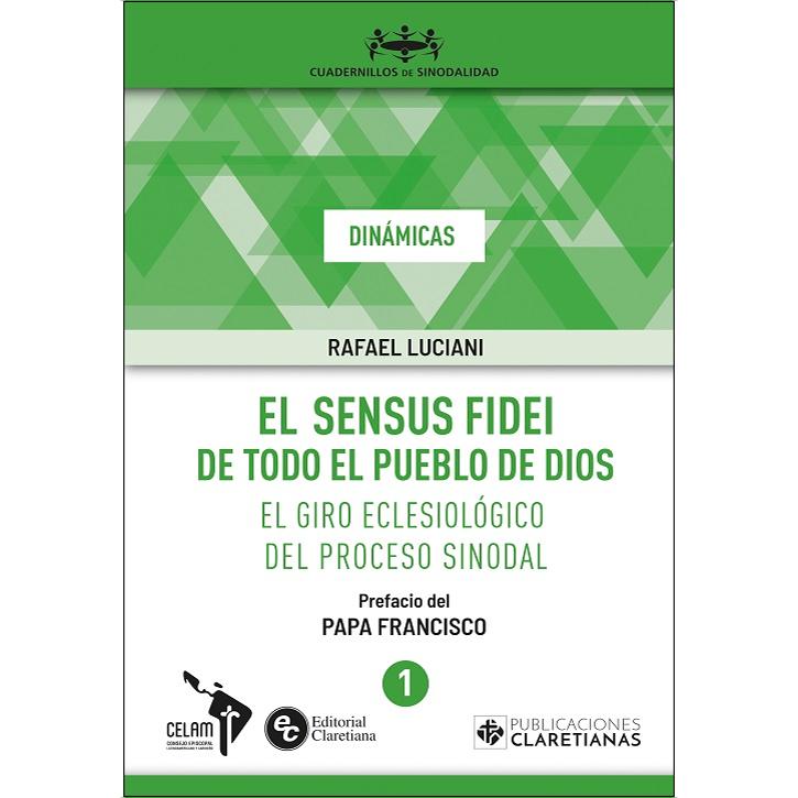 Imagem 0 de El sensus fidei de todo el pueblo de Dios: El giro eclesiológico del proceso sinodal