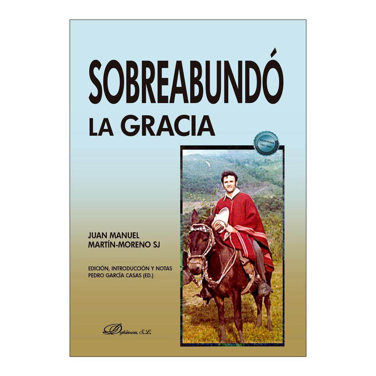 Sobreabundó La Gracia 1