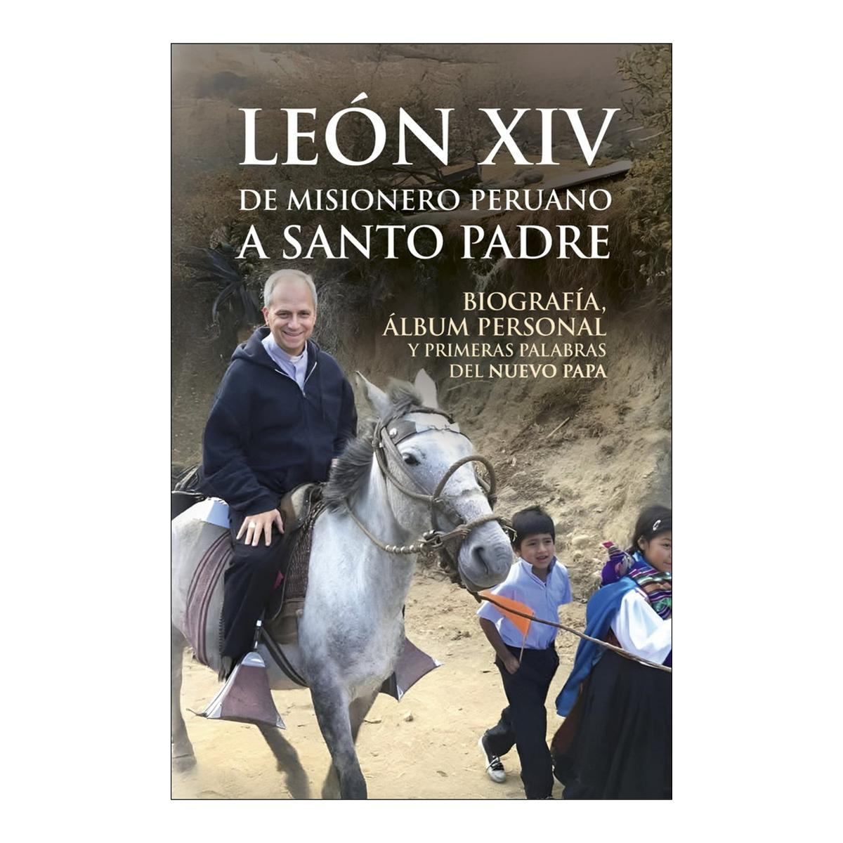 Imagem 0 de Leon xiv de misionero peruano a santo padre
