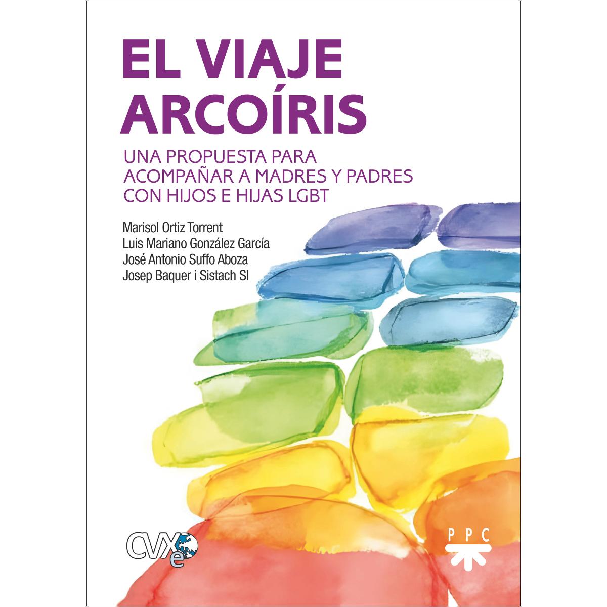 El viaje arcoíris: Una propuesta para acompañar a madres y padres con hijos e hijas LGBT (Capa mole) 1