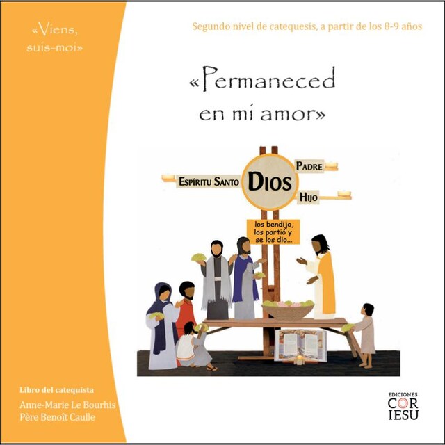 Imagem 0 de Permaneced en mi amor: Segundo nivel de catequesis, a partir de los 8-9 años.
