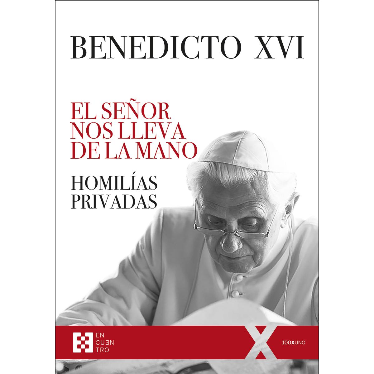 Imagem 0 de El Señor nos lleva de la mano: Homilías privadas. Adviento, Navidad, Cuaresma, Pascua