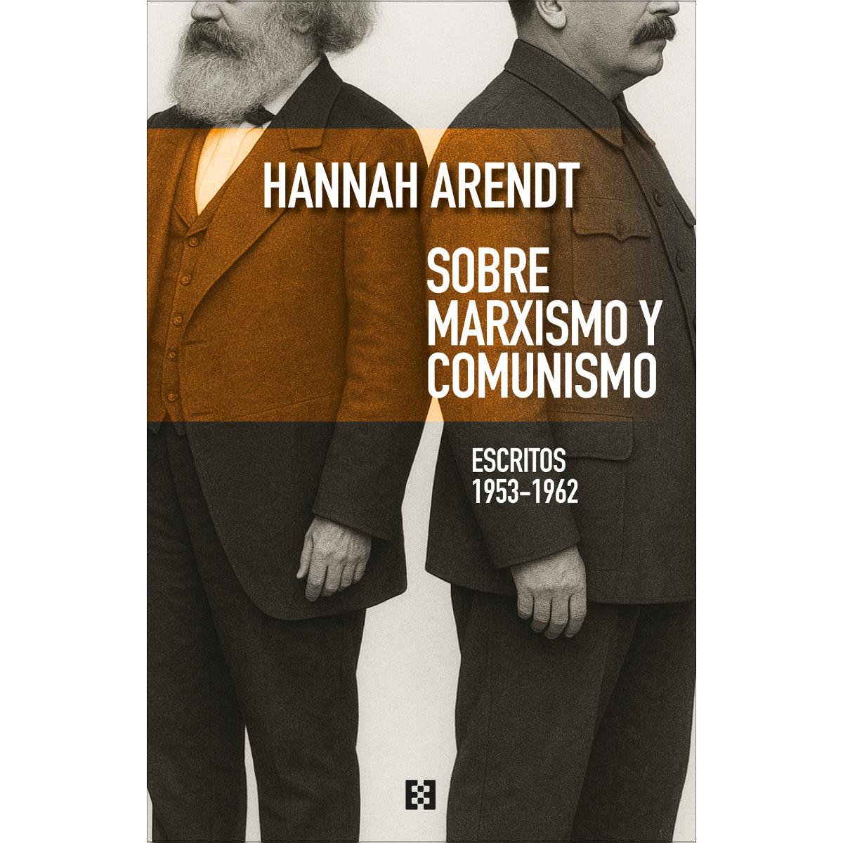 Imagem 0 de Sobre marxismo y comunismo: Escritos 1953-1962 (Capa mole com abas)