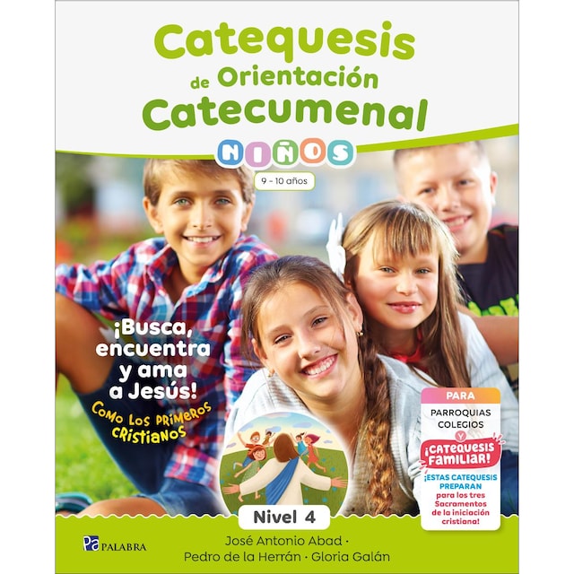 Imagem 0 de Catequesis de Orientación Catecumenal Nivel 4 Niños: 9-10 años (Capa mole com abas)