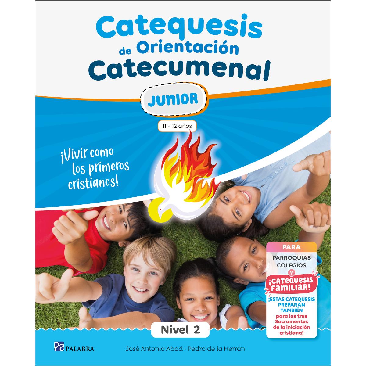Catequesis de Orientación Catecumenal Nivel 2 Junior: 11-12 años (Capa mole com abas) 1