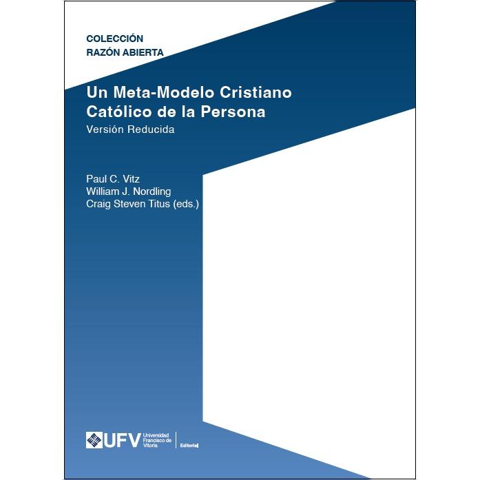 Imagem 0 de Un Meta-Modelo Cristiano católico de la persona. Versión reducida (Capa mole)