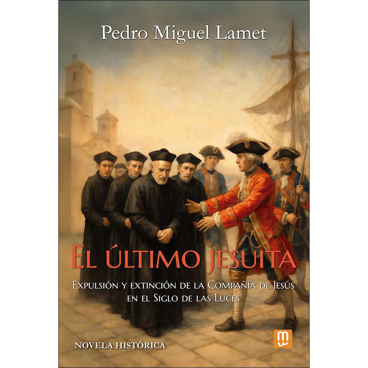 Imagem 0 de El último jesuita: Expulsión y extinción de la Compañía de Jesús en el Siglo de las Luces (Capa mole com abas)
