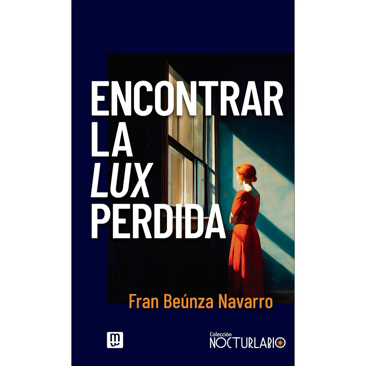 Encontrar la lux perdida (Capa mole) 1
