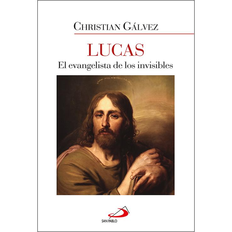 Imagem 0 de Lucas: El evangelista de los invisibles (Capa mole com abas)