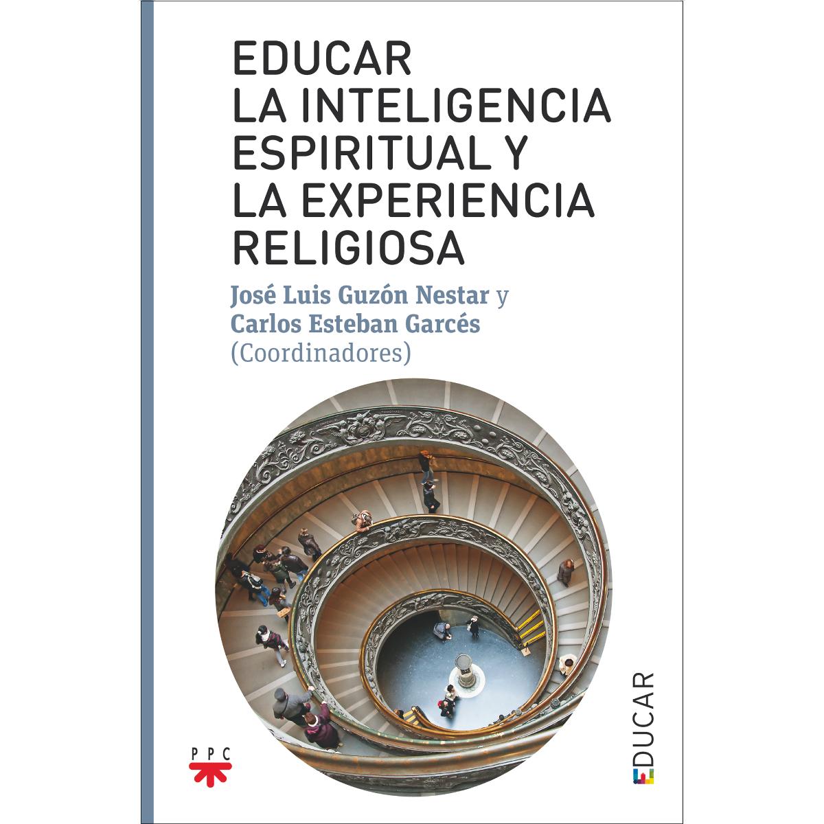 Educar la inteligencia espiritual y la experiencia religiosa (Capa mole) 1