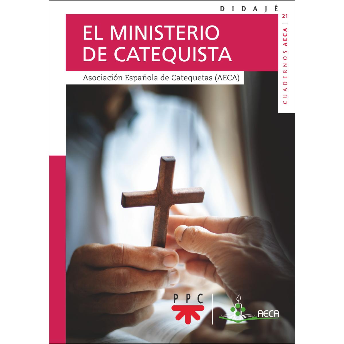 El ministerio de Catequista (Capa mole) 1