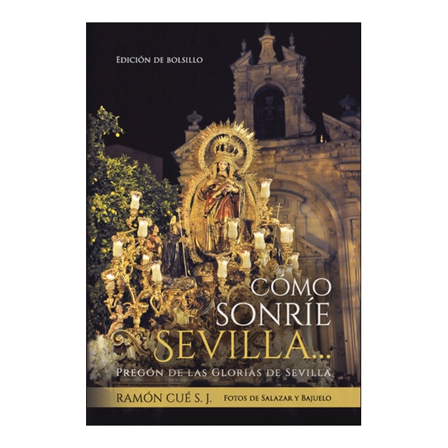 Cómo sonríe sevilla edición bolsillo 1