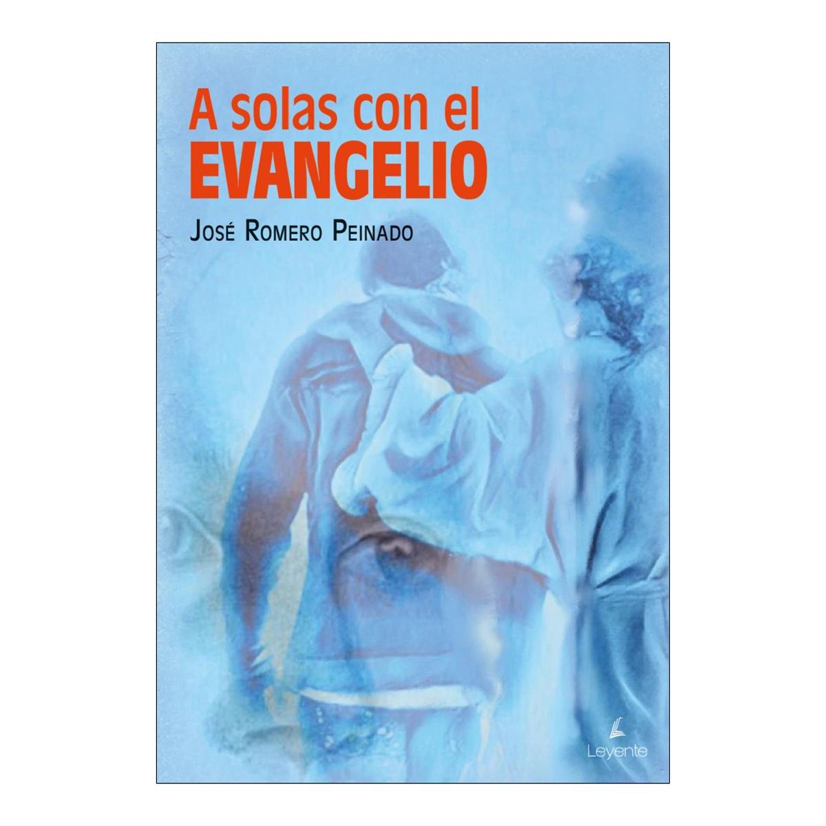 A solas con el evangelio (Capa mole com abas) 1