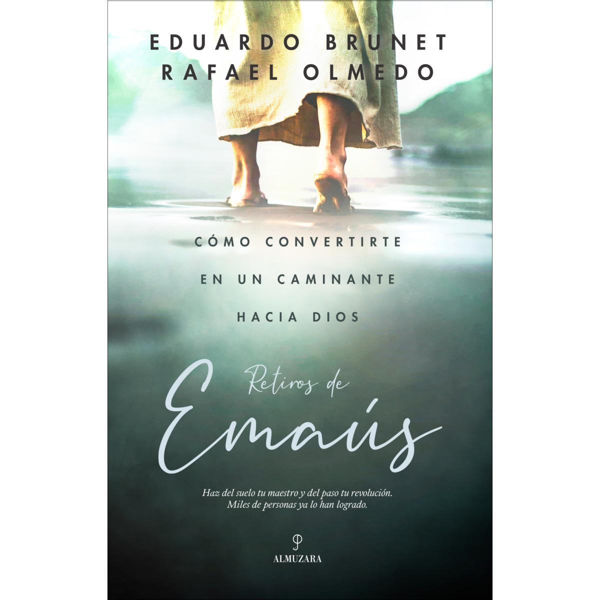 Imagen 0 de Retiros de Emaús: Dios sale a tu encuentro para que te conviertas en caminante  (Tapa blanda)