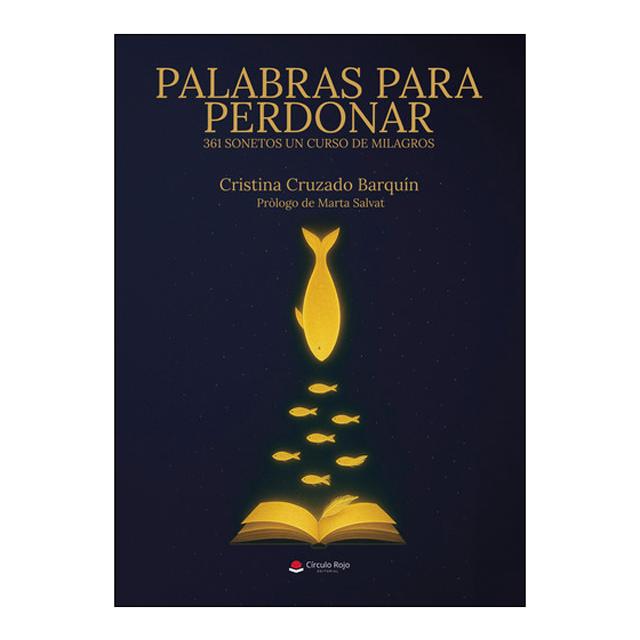 Palabras para perdonar.361 sonetos ucdm 1