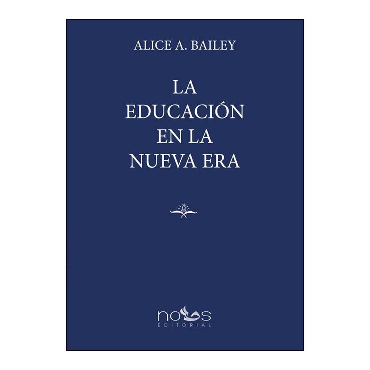 Imagem 0 de LA EDUCACIÓN EN LA NUEVA ERA (Capa mole com abas)