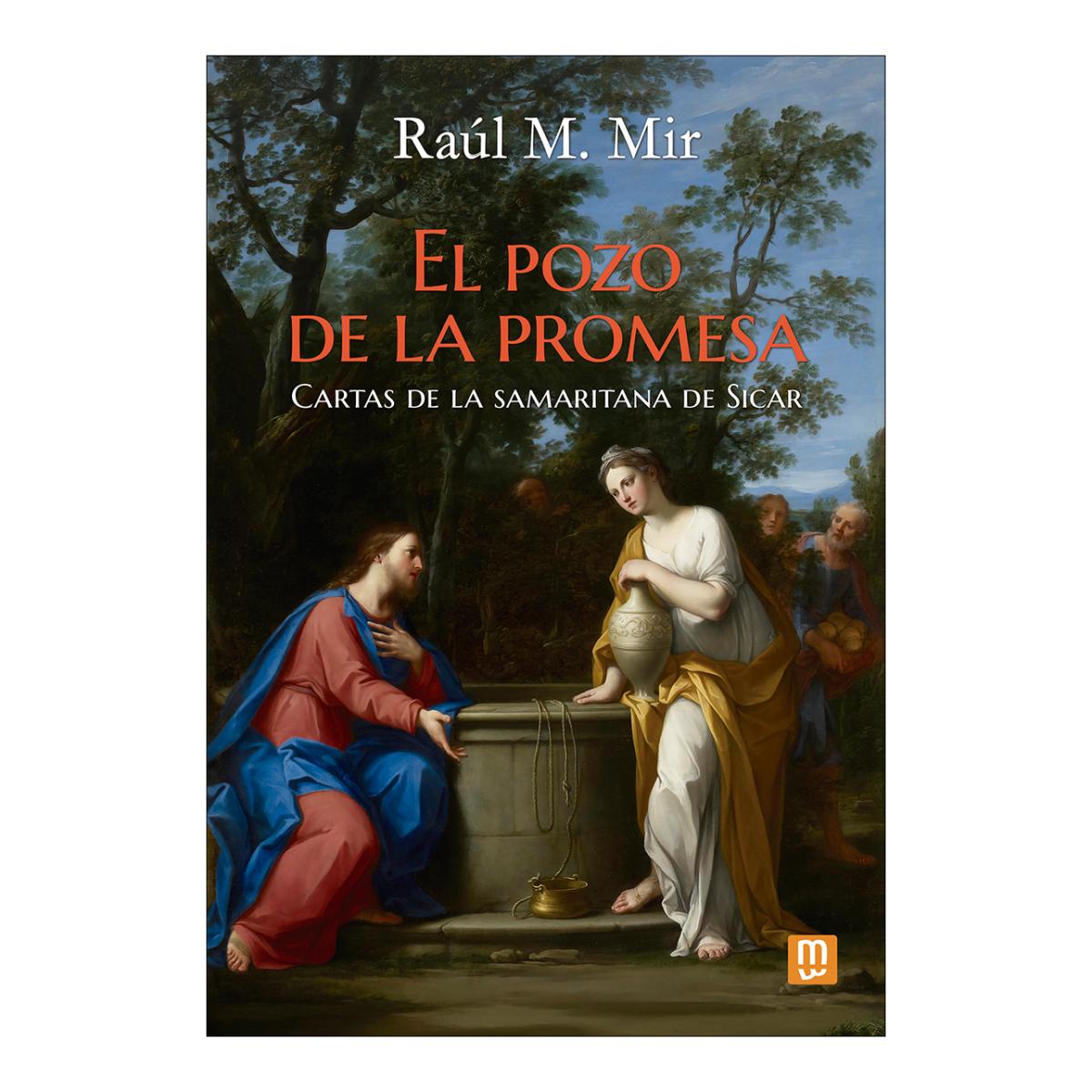 El pozo de la promesa: Cartas de la samaritana de Sicar (Capa mole) 1