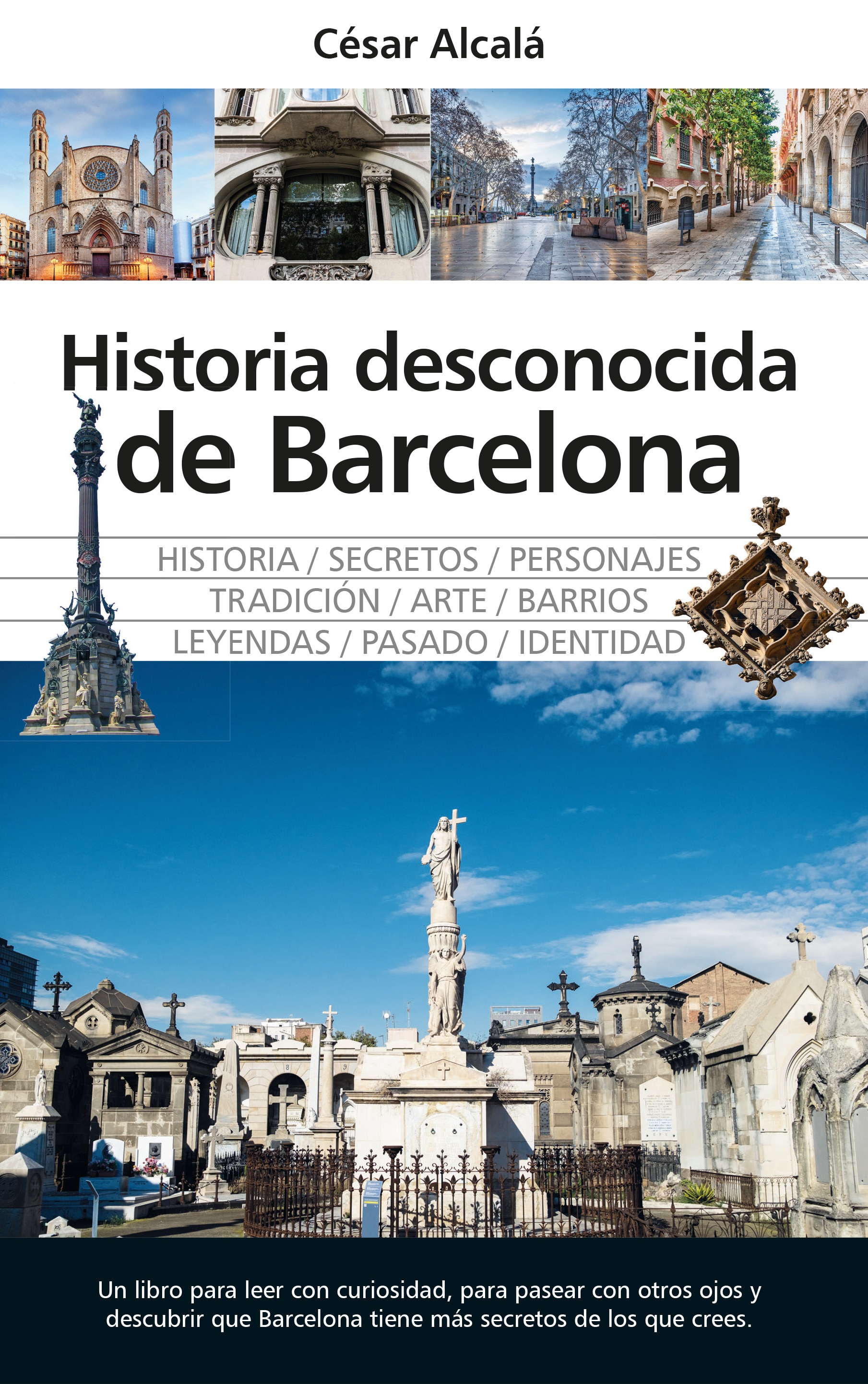 Historia desconocida de Barcelona (Capa mole) 1