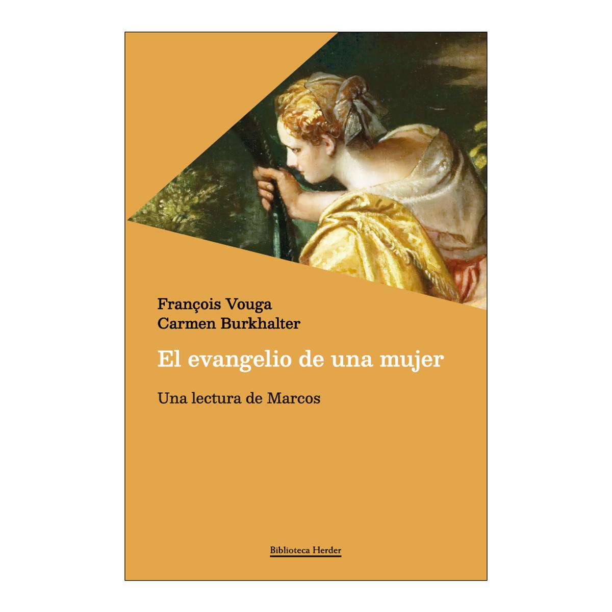 Imagem 0 de El evangelio de una mujer: Una lectura de Marcos (Capa mole com abas)