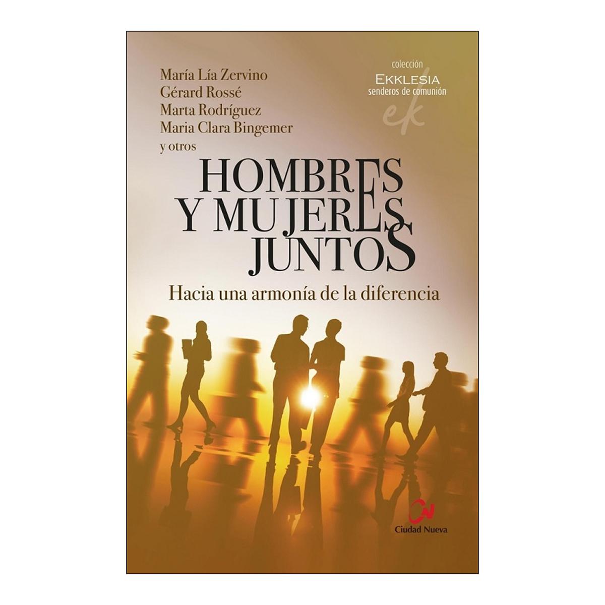 Imagem 0 de Hombres y mujeres juntos: Hacia una armonía de la diferencia (Capa mole)