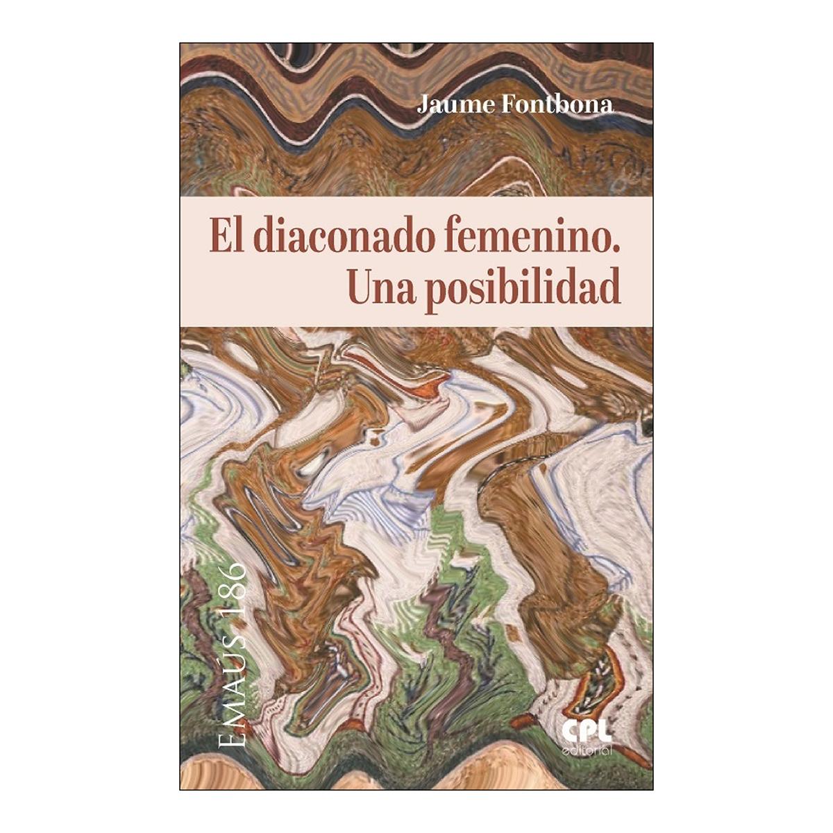 Imagem 0 de El Diaconado Femenino. Una Posibilidad