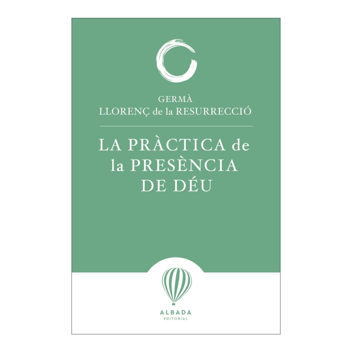 Imagem 0 de Practica de la presencia de deu, la (cat