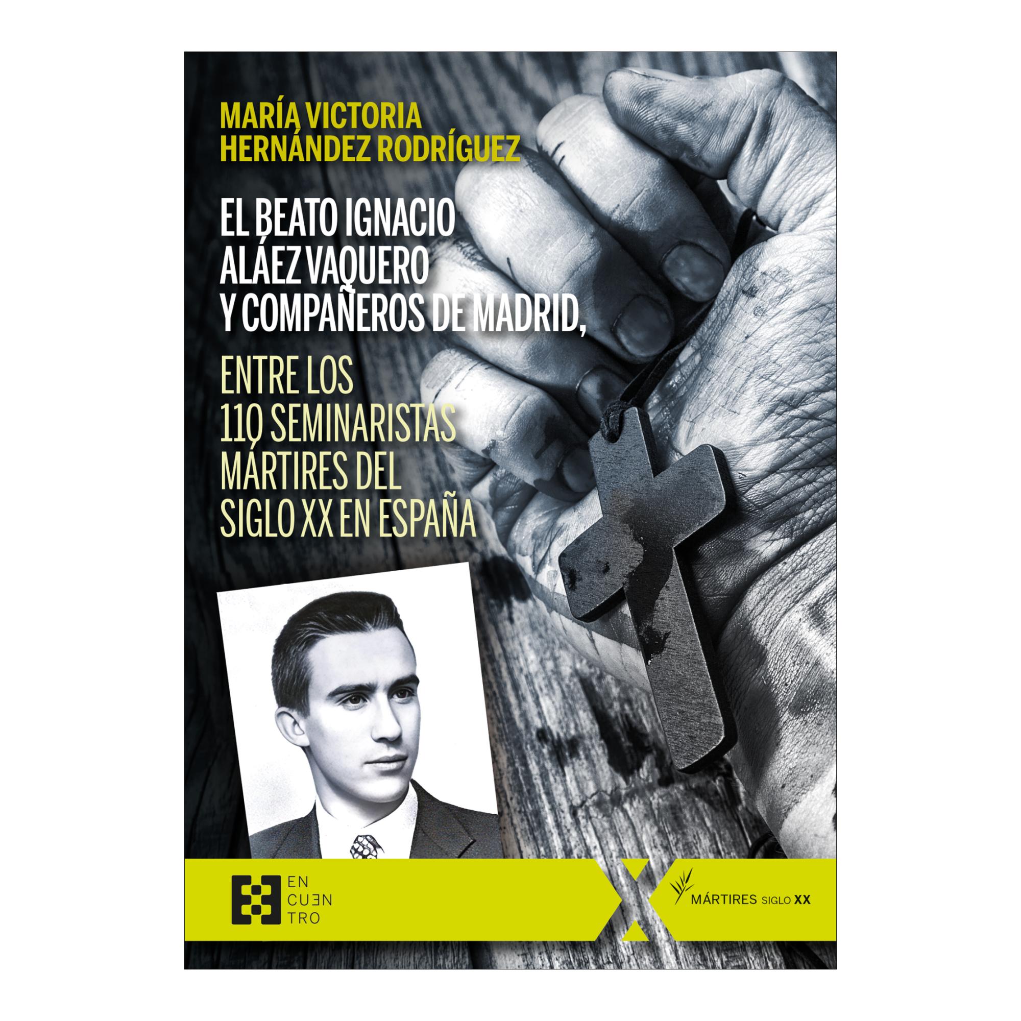 El beato ignacio alaez vaquero y compane
