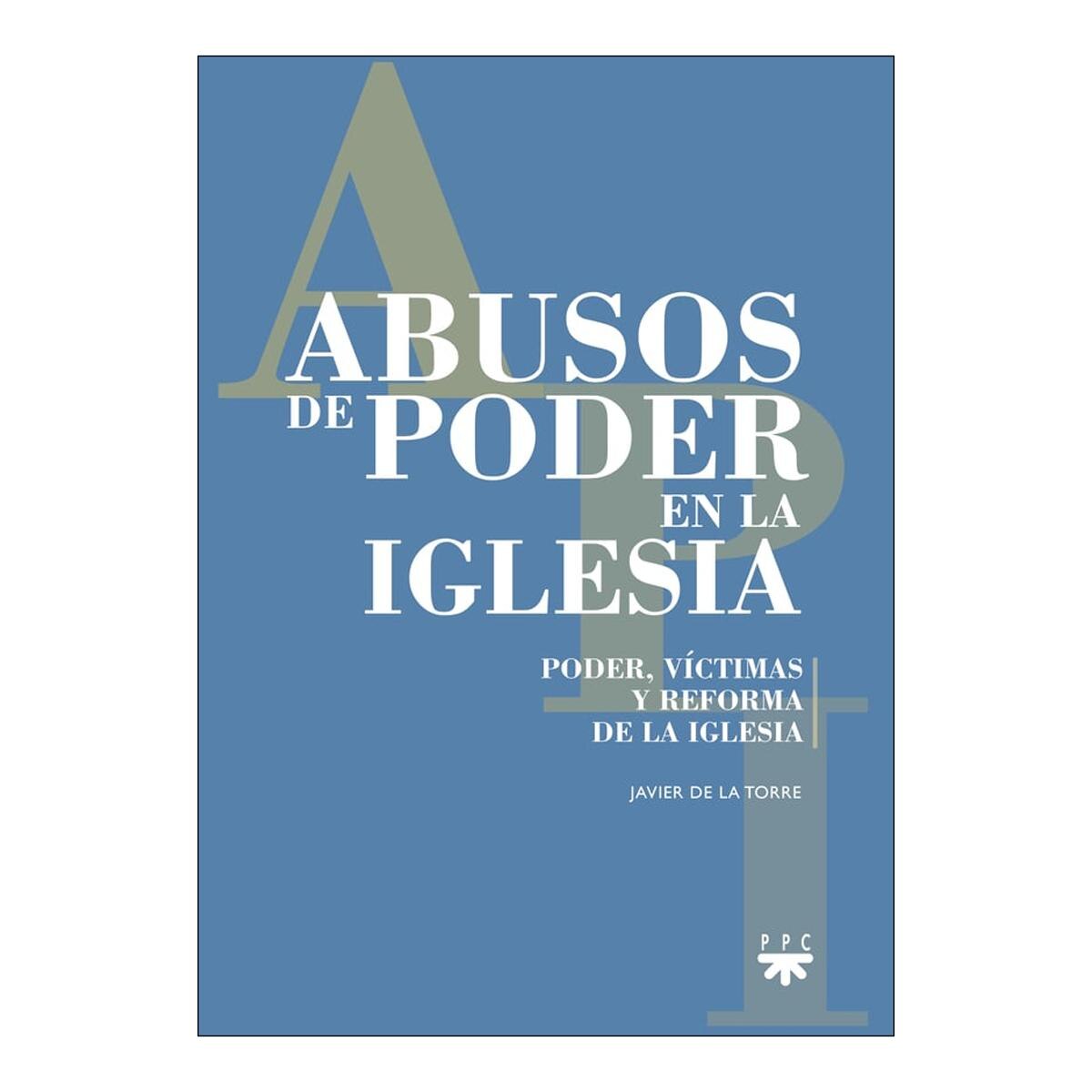 ABUSOS DE PODER EN LA IGLESIA  (Capa Mole) 1