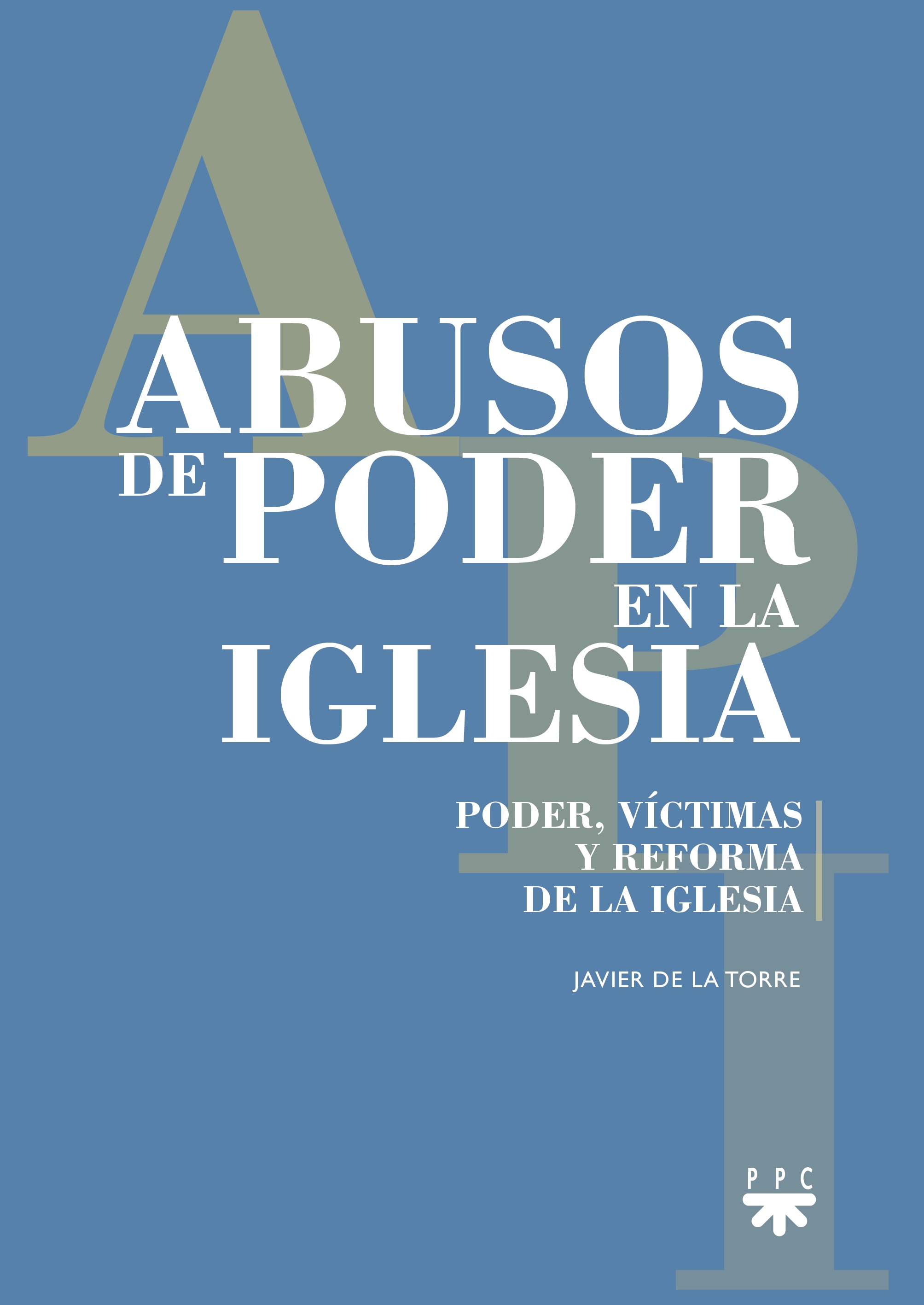 ABUSOS DE PODER EN LA IGLESIA  (Capa Mole) 2