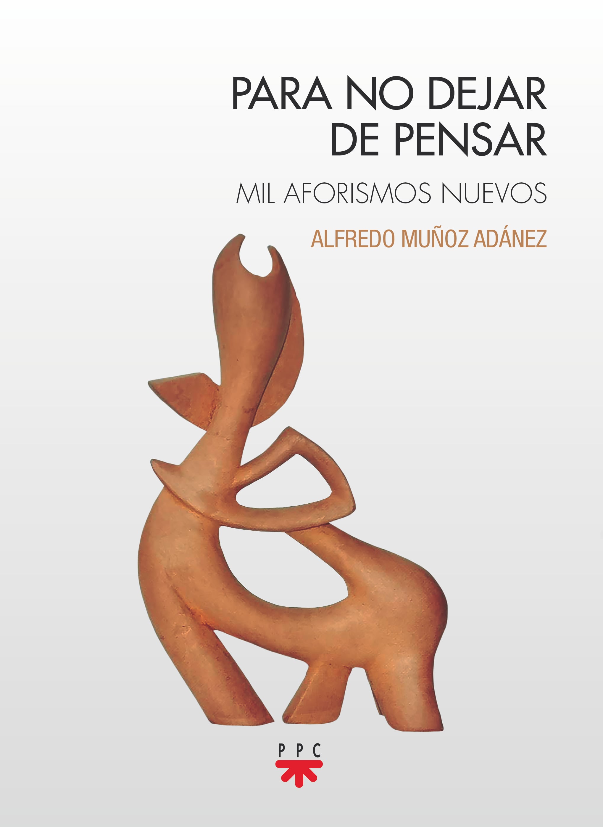PARA NO DEJAR DE PENSAR  (Capa Mole) 2