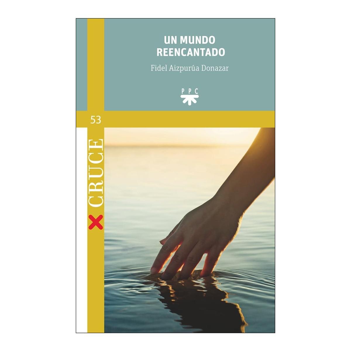 UN MUNDO REENCANTADO  (Capa Mole) 1