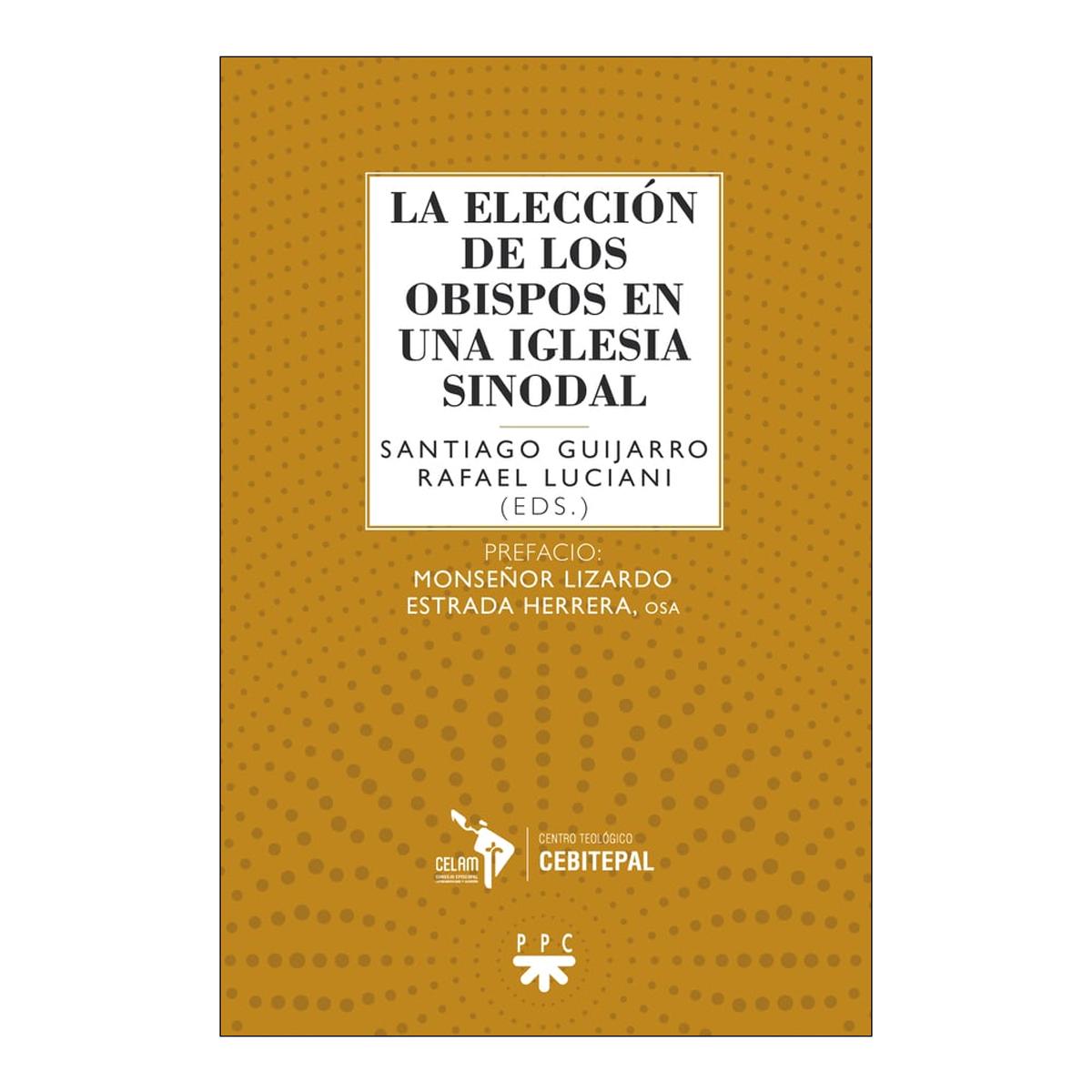 Imagem 0 de LA ELECCIÓN DE LOS OBISPOS EN UNA IGLESI  (Capa Mole)
