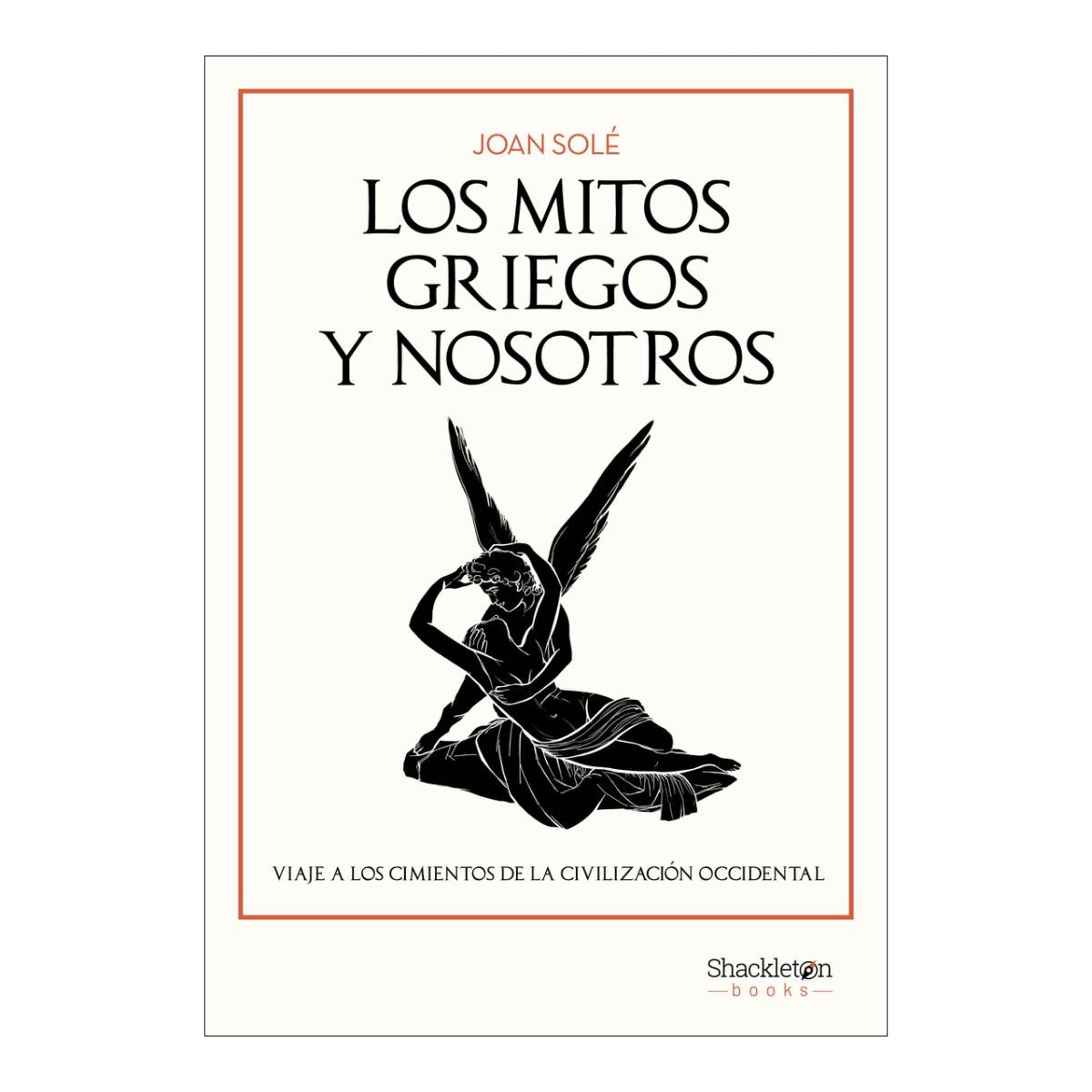 Imagen 1 de LOS MITOS GRIEGOS Y NOSOTROS (Tapa blanda con solapas)