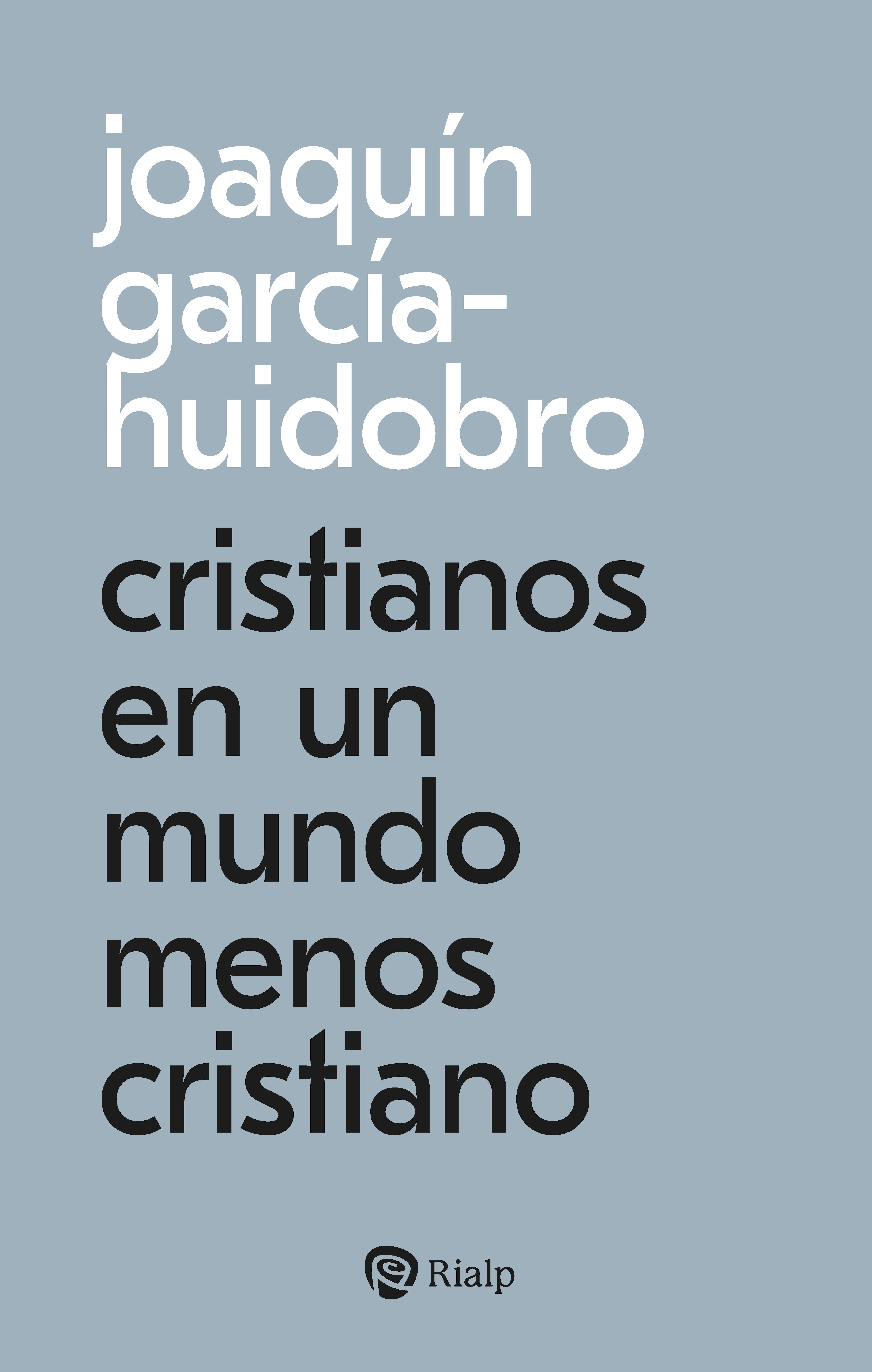 Imagem 0 de CRISTIANOS EN UN MUNDO MENOS CRISTIANO  (Capa Mole)