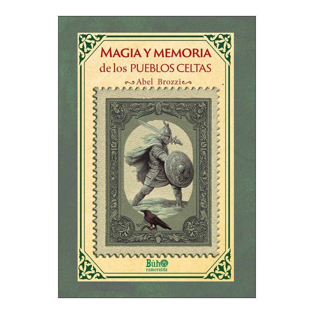 Imagen 0 de Magia y memoria de los pueblos celtas