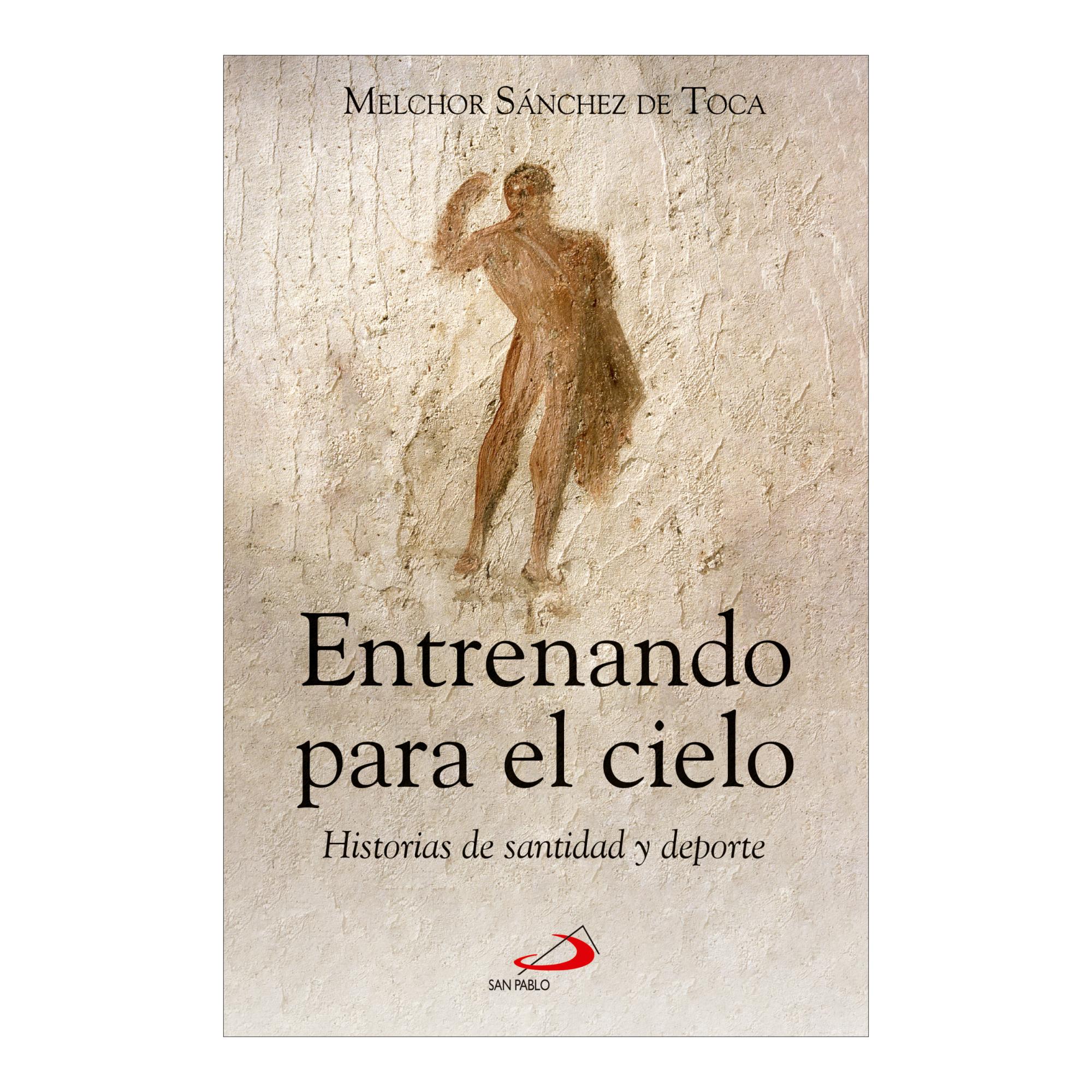 Imagen 0 de ENTRENANDO PARA EL CIELO (Tapa blanda)