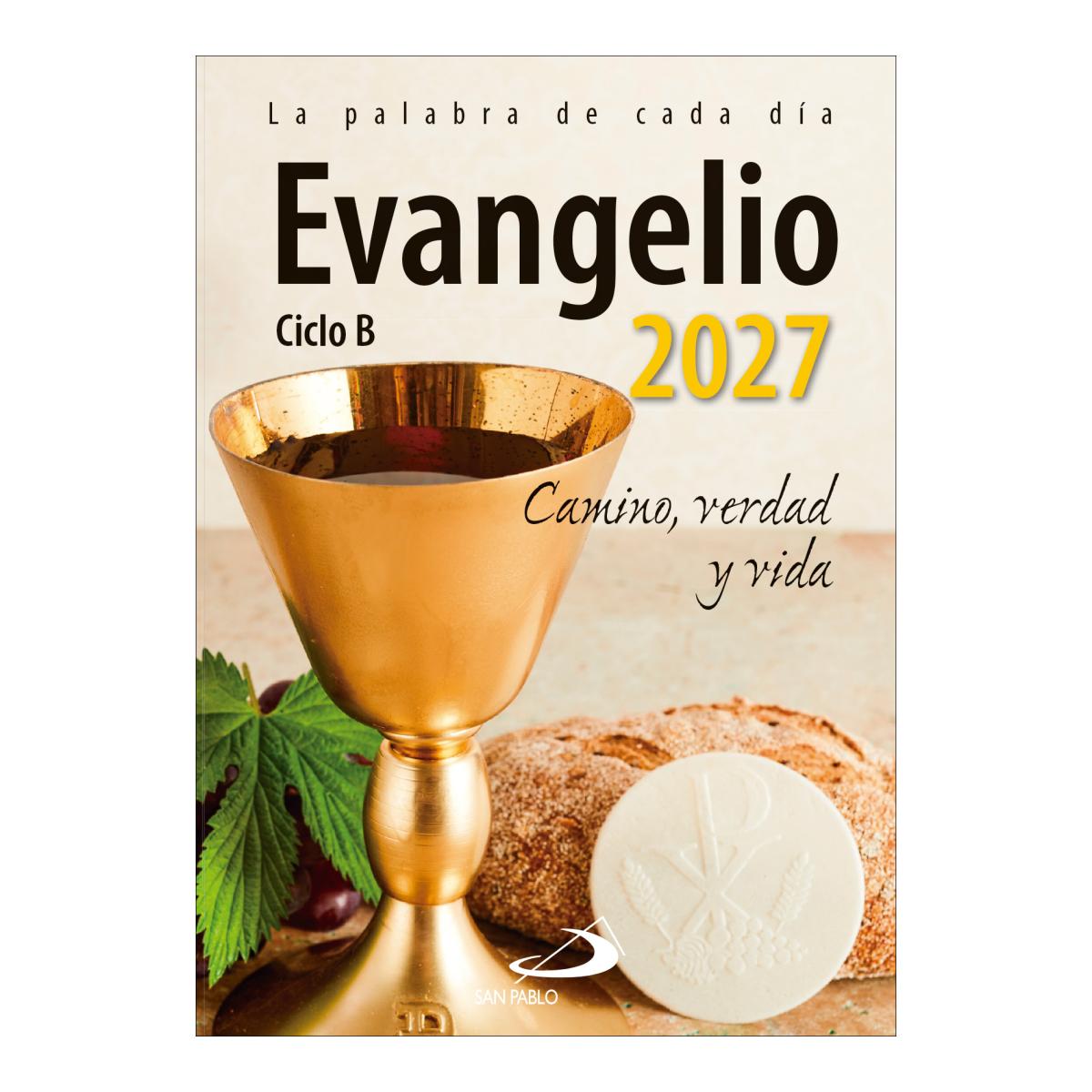 Imagen 0 de EVANGELIO 2027- CICLO B- TAMAÑO NORMAL (Tapa blanda)