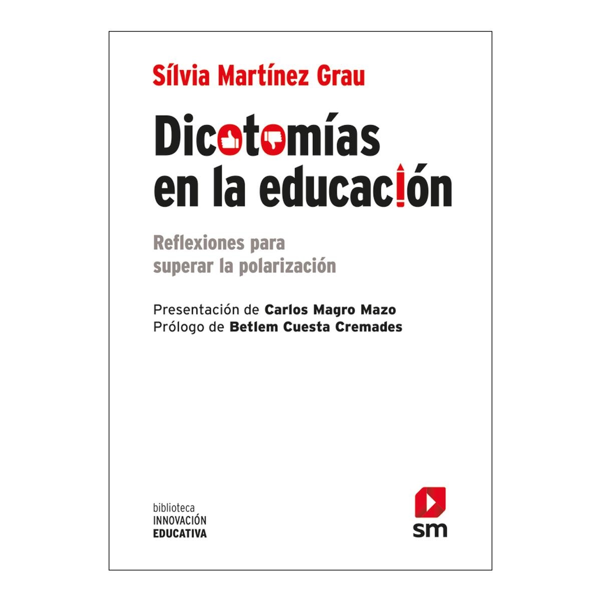 DICOTOMIAS EN LA EDUCACION
