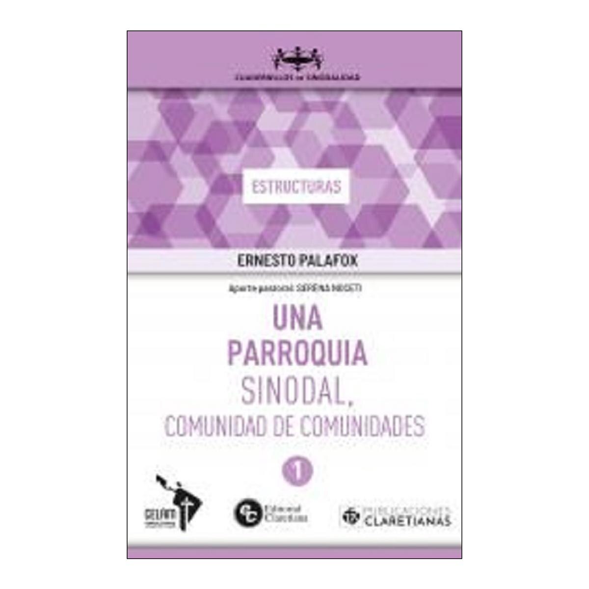 Imagen 0 de Una parroquial sinodal, comunidad de comunidades (Tapa blanda)