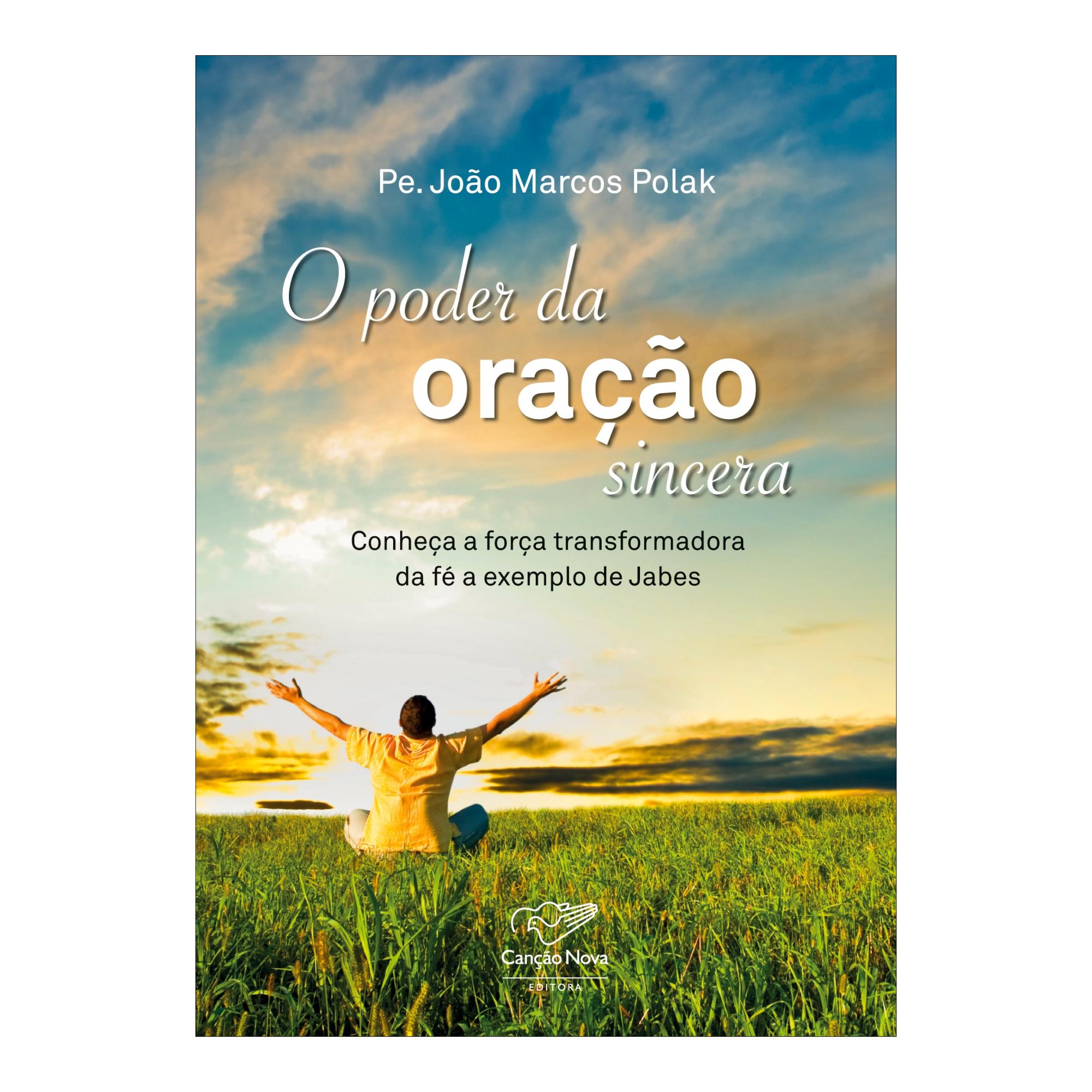 O poder da oração sincera