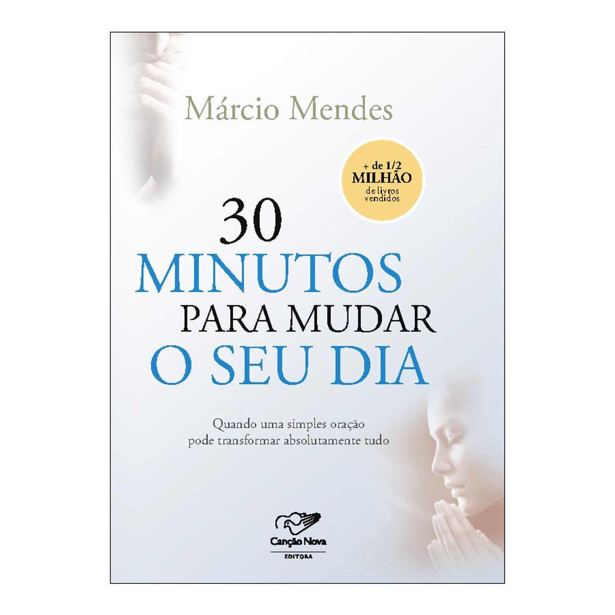 30 minutos para mudar o seu dia