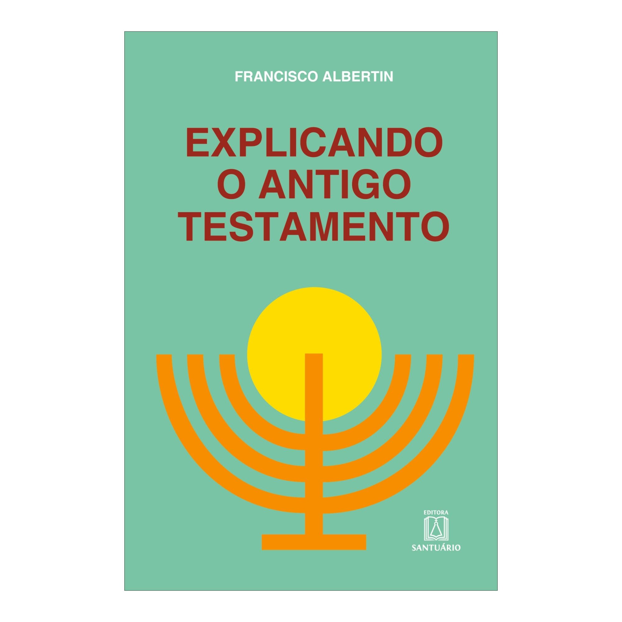 Explicando o antigo testamento