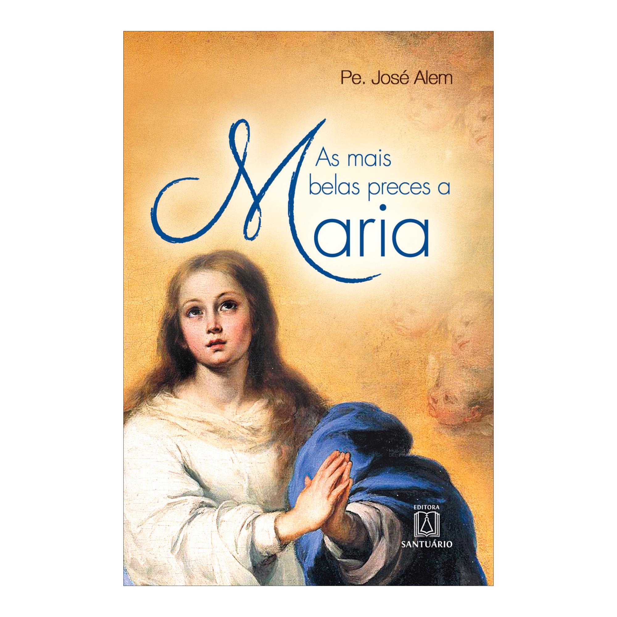 As mais belas preces a Maria