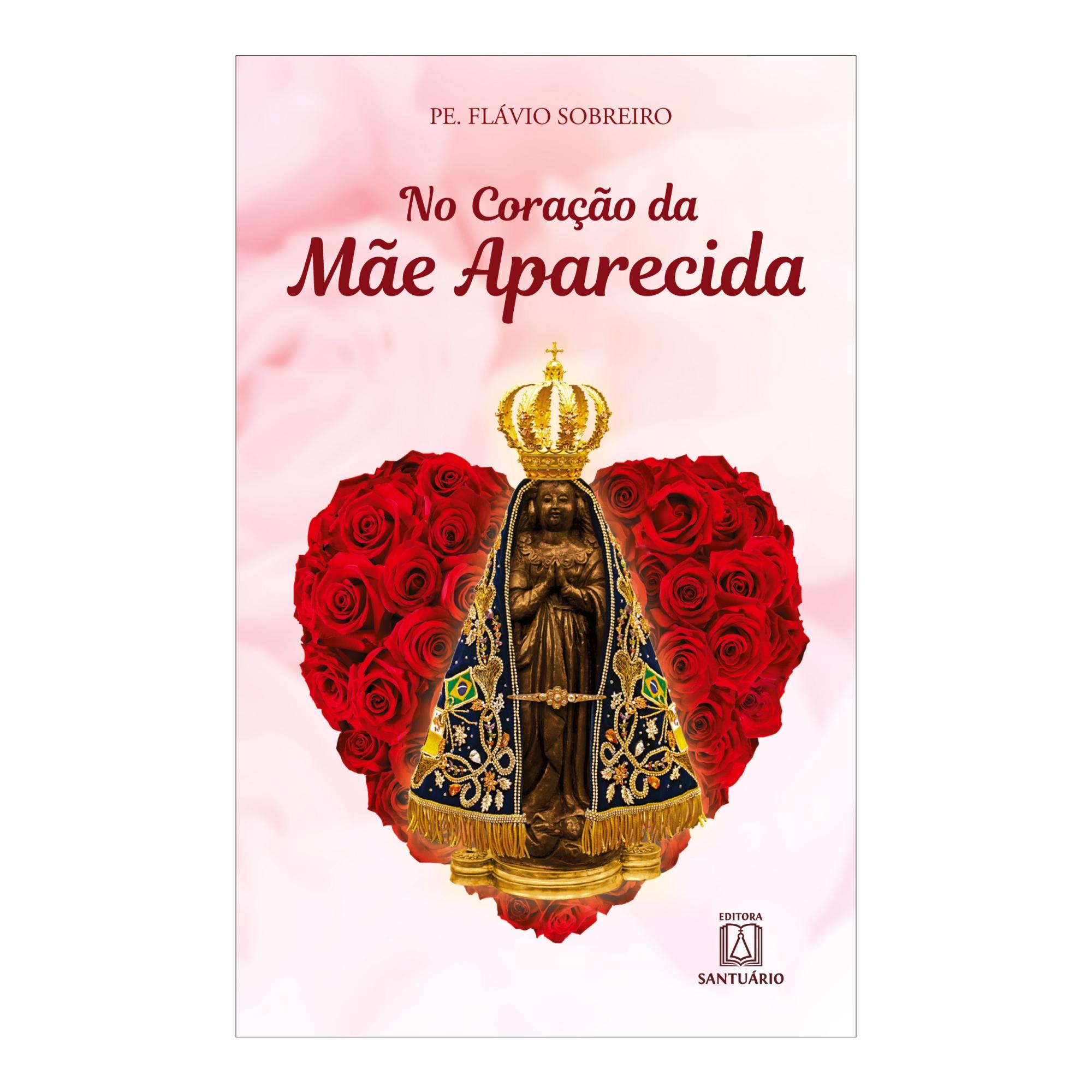 No coração da mãe Aparecida