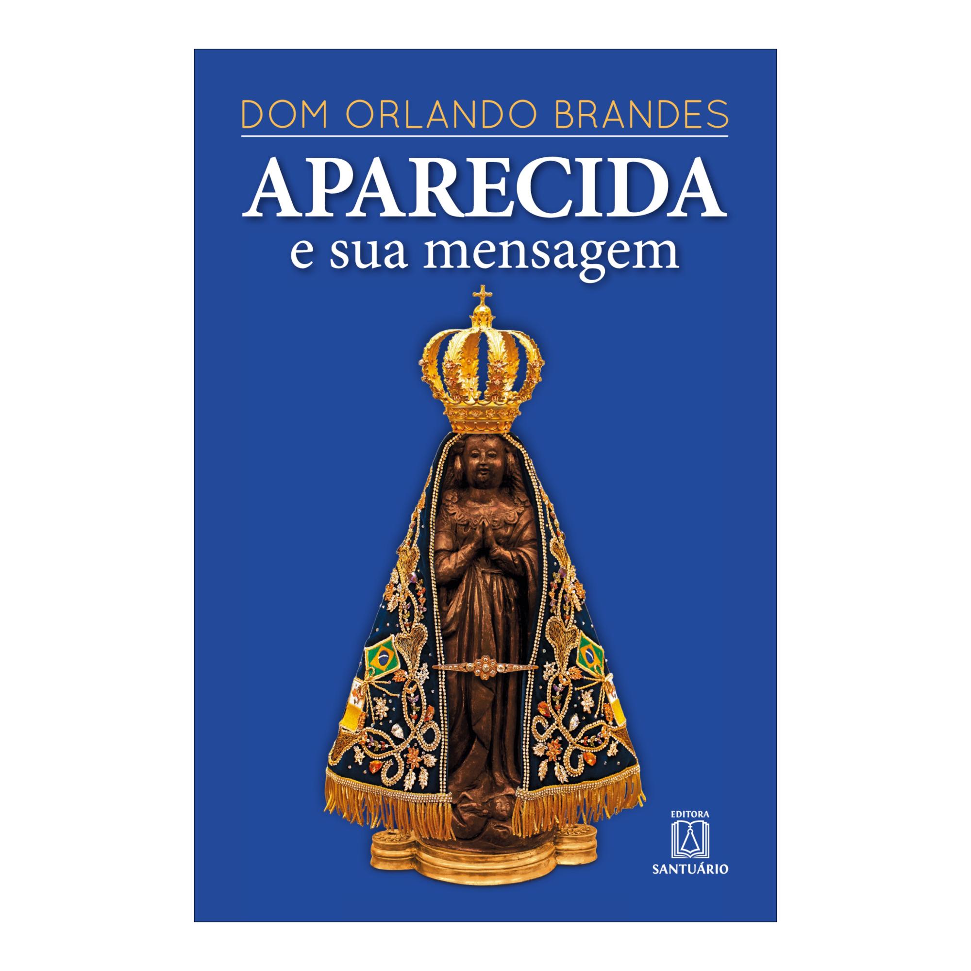 Aparecida e sua mensagem