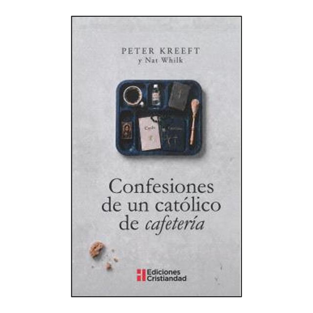 Imagen 0 de confesiones de un católico de cafetería (Tapa blanda)